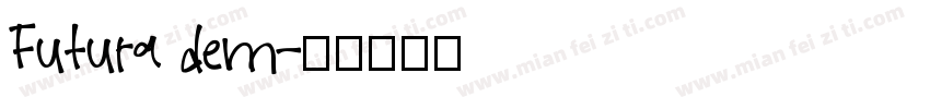 Futura dem字体转换